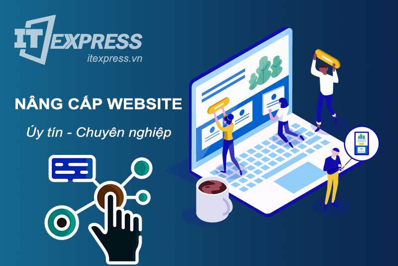 Dịch vụ nâng cấp và tối ưu website