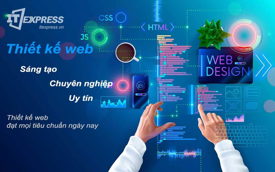 Dịch vụ thiết kế website chuyên nghiệp - sáng tạo và uy tín