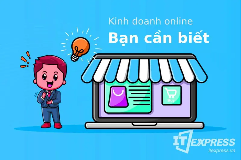 Nếu đang kinh doanh online mà bạn chưa làm điều này, hãy bắt đầu ngay kẻo quá muộn!