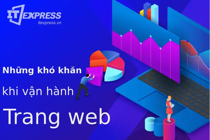 Những lỗi thường gặp khi thiết kế và vận hành một trang web