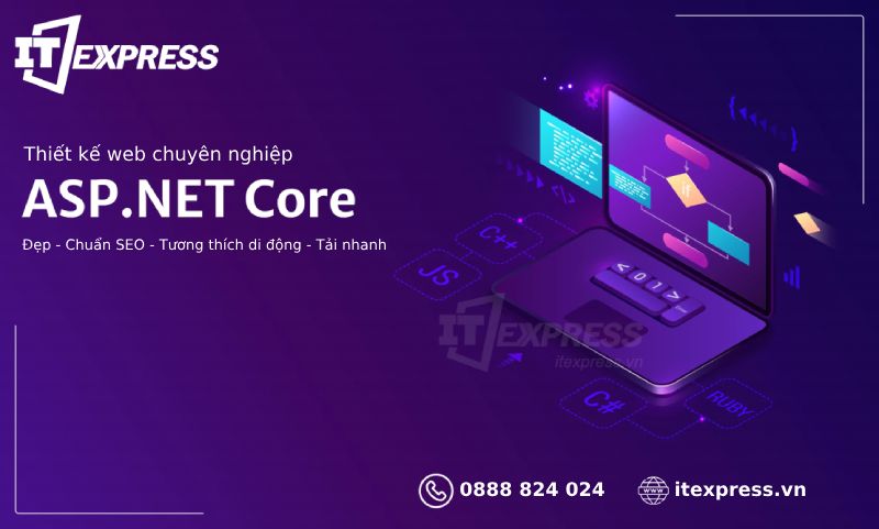Công ty IT Express đơn vị thiết kế website chuyên nghiệp bằng NET Core MVC