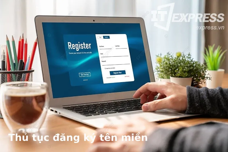 Thủ tục đăng ký tên miền
