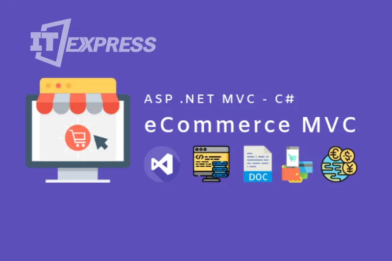 Video hướng dẫn thiết kế website bán hàng bằng ASP.NET MVC 4